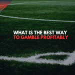 What is the best way to gamble profitably