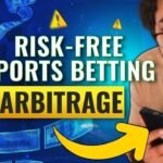 Arbitrage Betting - The Ultimate Beginner's Guide to Risk-Free Profits in Sports Betting