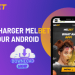 Télécharger MelBet APK pour Android: Suivez ces étapes simples