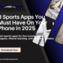 6 Best Sports Apps You Must Have On Your Phone in 2025