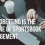 Microbetting Is the Future of Sportsbook Engagement: Here’s Why
