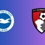 BRIGHTON VS BOURNEMOUTH PREDICTION