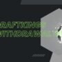 DRAFTKINGS WITHDRAWAL GUIDE