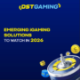 Emerging iGaming Solutions to Watch in 2026