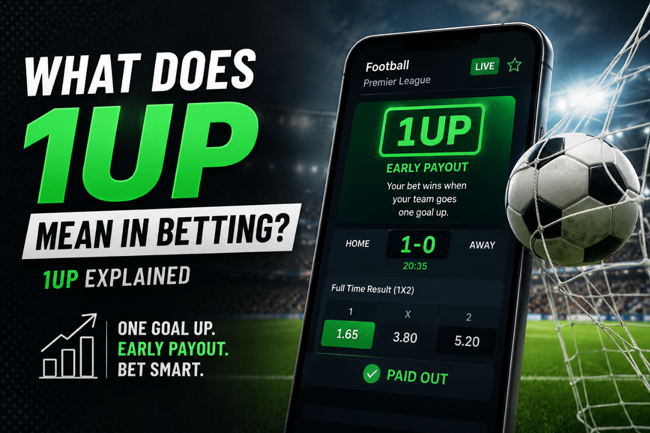 What Does 1UP Mean in Betting One Goal Up