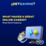 What Makes a Great Online Casino