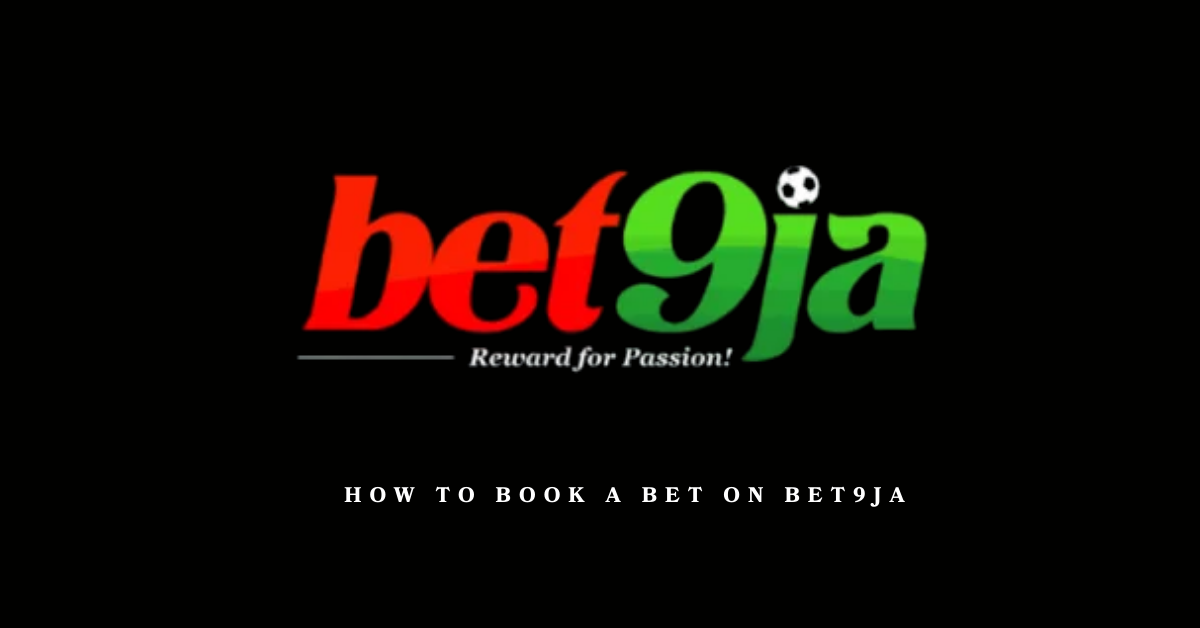 How to Book a Bet on Bet9ja