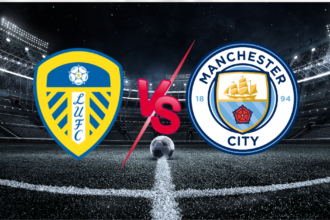 Leeds United vs Manchester City Preview: Form, Team News, Key Stats