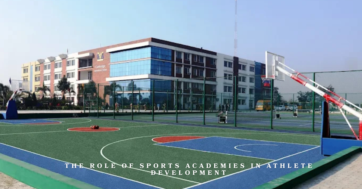 Sports Academies in Athlete Development