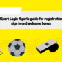 MSport Login Nigeria guide for registration, sign in and welcome bonus