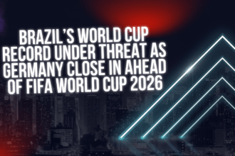 Brazil’s World Cup Record Under Threat as Germany Close In Ahead of FIFA World Cup 2026