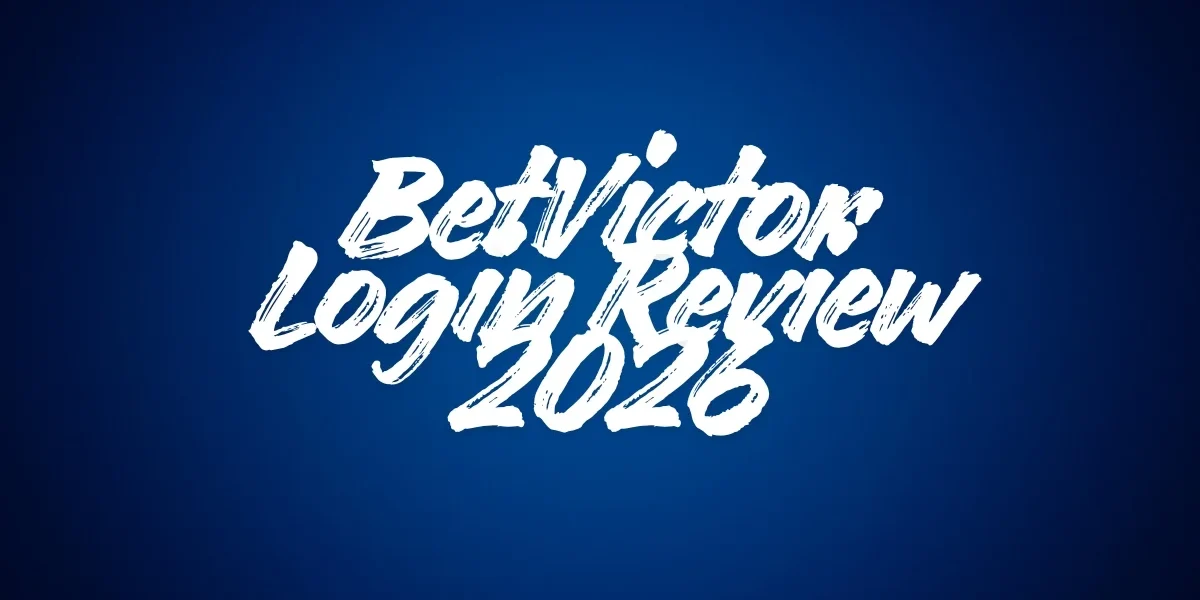 BetVictor Login Review 2026